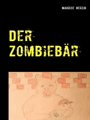 cover image of Der Zombiebär